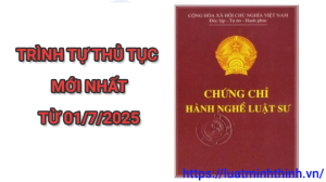 Thủ tục cấp chứng chỉ Luật sư mới nhất từ 01/7/2025