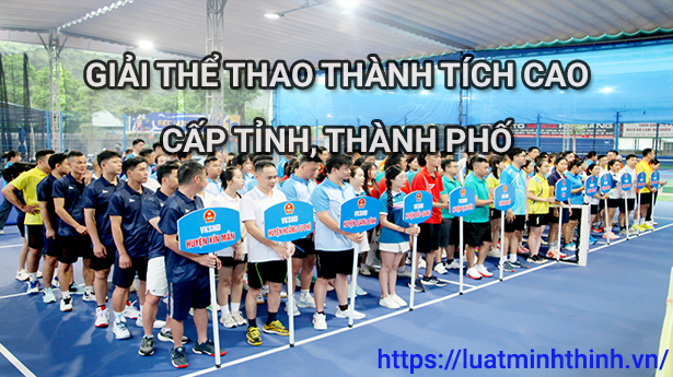 Thủ tục xin phép tổ chức giải thể thao thành tích cao cấp Tỉnh, Thành phố – Hướng dẫn mới nhất 2025
