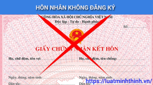Hôn nhân không đăng ký có được công nhận không? Quy định pháp luật mới nhất