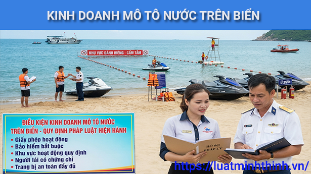 Điều kiện kinh doanh mô tô nước trên biển mới nhất